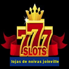 lojas de noivas joinville